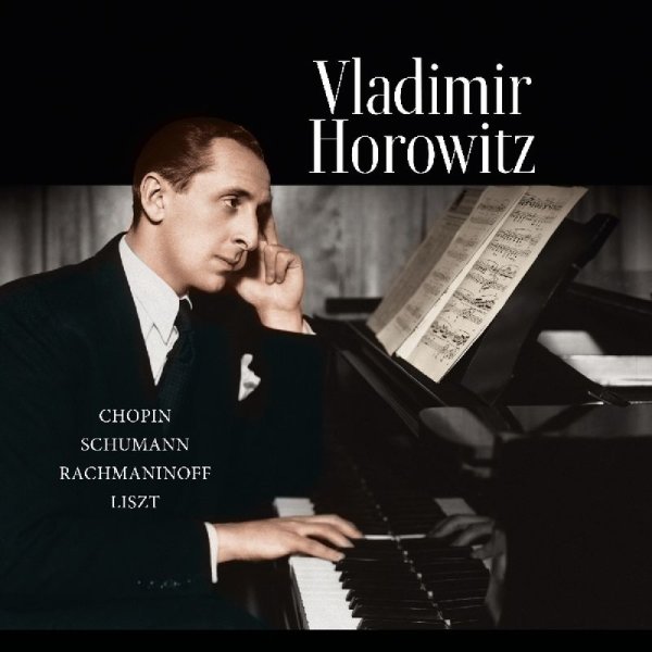 Frederic Chopin (1810-1849): Vladimir Horowitz plays Chopin / Schumann / Rachmaninoff / Liszt - Vinyl Passion  - (Vinyl / Classic)