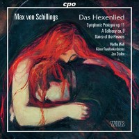 Max von Schillings (1868-1933): Das Hexenlied op.15...