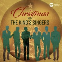 Kings Singers - Christmas with the Kings Singers - Warner...