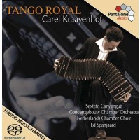 Carel Kraayenhof - Tango Royal -   - (Classic / SACD)