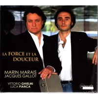 Marin Marais (1656-1728): La Force Et La Douceur -   -...