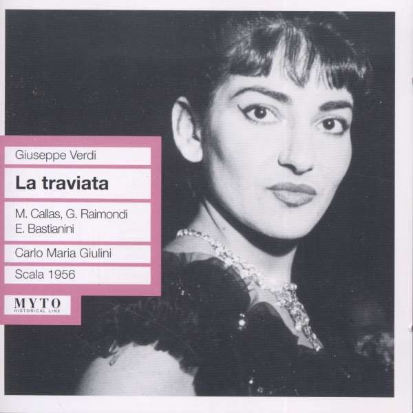 Giuseppe Verdi (1813-1901): La Traviata - Myto  - (CD / Titel: H-Z)