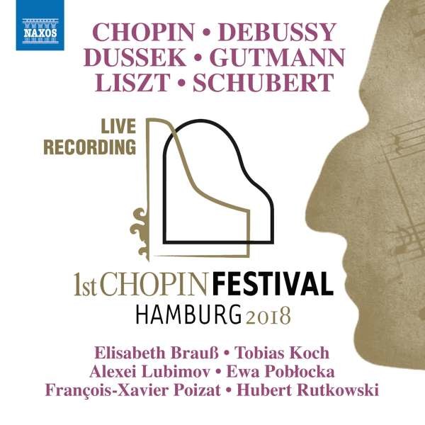 Frederic Chopin (1810-1849): Erstes Chopin-Festival Hamburg 2018 - Naxos  - (CD / Titel: A-G)