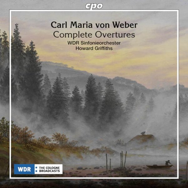 Carl Maria von Weber (1786-1826): Sämtliche Ouvertüren - CPO  - (CD / Titel: H-Z)