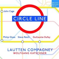 Philip Glass: Lautten Compagney - Circle Lines - Dhm  -...