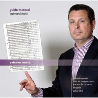 Orchesterwerke - Guido Mancusi -   - (CD / Titel: H-Z)