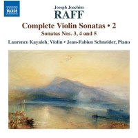 Sämtliche Violinsonaten Vol.2: Joachim Raff...