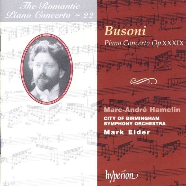 Ferruccio Busoni (1866-1924): Klavierkonzert op.39 -   - (CD / Titel: H-Z)