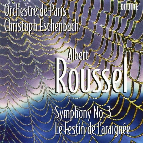 Albert Roussel (1869-1937): Symphonie Nr.3 - Ondine  - (CD / Titel: H-Z)