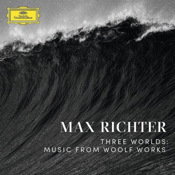 Max Richter: Three Worlds - Music from Woolf Works (180g) - DGG  - (Vinyl / Classic)