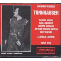 Tannhäuser: Richard Wagner (1813-1883) - Walhall  -...