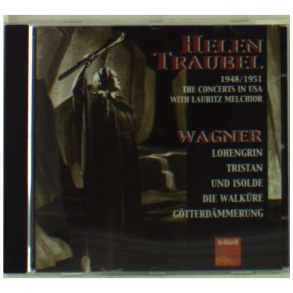 Richard Wagner (1813-1883): Helen Traubel singt Wagner-Arien - Gebhardt  - (CD / Titel: H-Z)