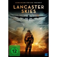 Lancaster Skies (DVD) Gemeinsam für die Freiheit,...