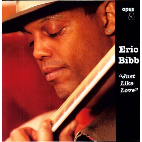 Eric Bibb: Just Like Love (180g) - Opus 3  - (Vinyl / Rock (Vinyl))