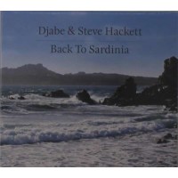 Djabe & Steve Hackett: Back To Sardinia - Cherry Red...