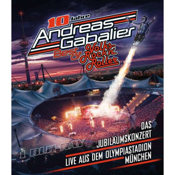 Andreas Gabalier: Best Of Volks-Rock’n’Roller: Das Jubiläumskonzert live aus dem Olympiastadion in München -   - (Blu-ray Video / Pop / Rock)