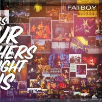 Fatboy: Songs Our Mothers Taught Us (180g)...