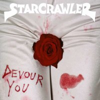 Starcrawler: Devour You (Limited Edition) (Blood Red...