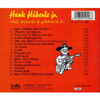 Hank Häberle Jr.: Liaf, wiascht &...