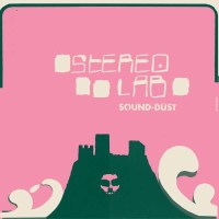 Stereolab: Sound-Dust (+Poster) (Expanded Edition)...