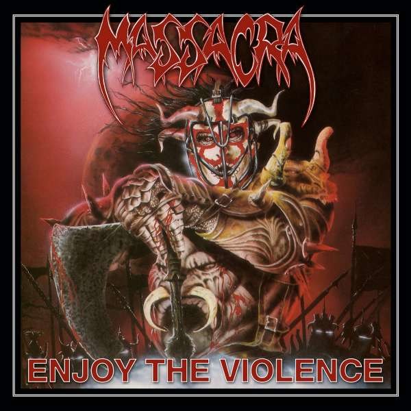 Massacra: Enjoy The Violence (Re-Issue + Bonus) - Century Media  - (CD / Titel: A-G)