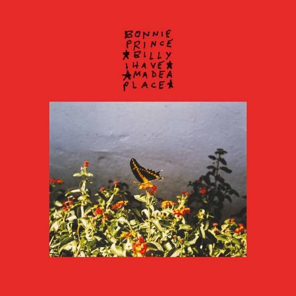 Bonnie Prince Billy: I Made A Place -   - (CD / Titel: H-P)