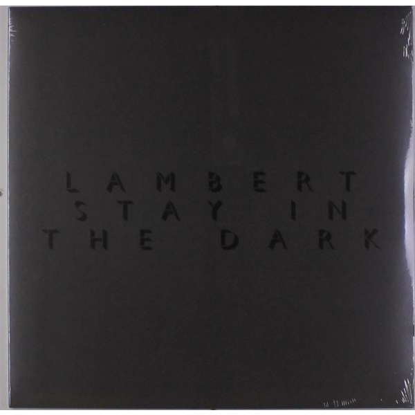 Lambert: Stay In The Dark -   - (Vinyl / Rock (Vinyl))