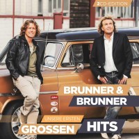 Brunner & Brunner: Unsere ersten großen Hits -...