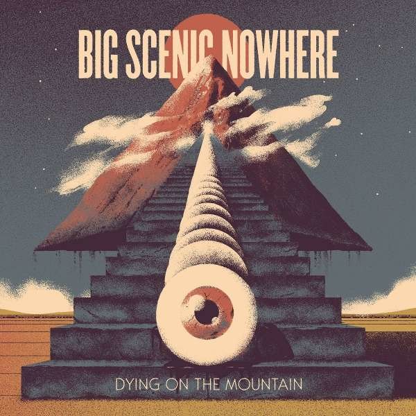 Big Scenic Nowhere: Dying On The Mountain -   - (Vinyl / Rock (Vinyl))