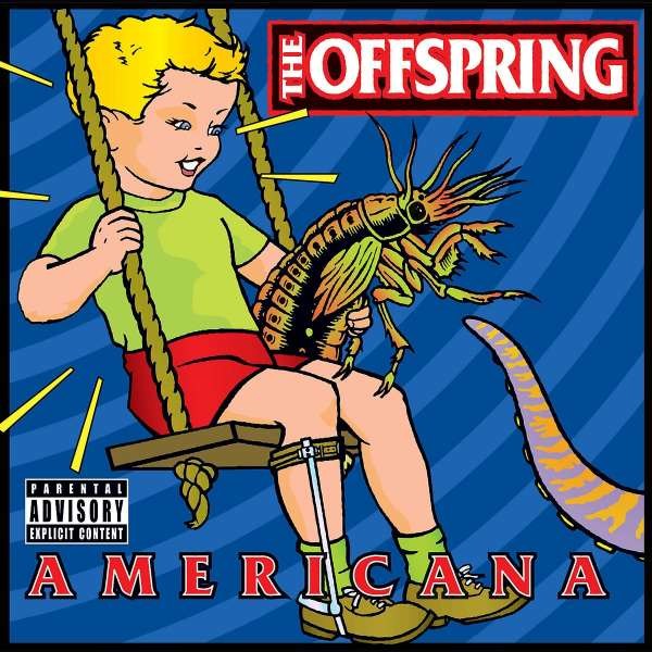 The Offspring: Americana (Reissue) (180g) - Universal  - (Vinyl / Pop (Vinyl))