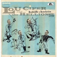 Lou Cifer & The Hellions: Rockville Revelation (180g)...