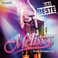 Melissa Naschenweng: Das Beste - Telamo  - (CD / Titel: A-G)