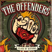 The Offenders: Class Of Nations -   - (Vinyl / Pop (Vinyl))