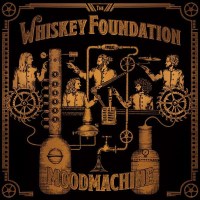 The Whiskey Foundation: Mood Machine -   - (Vinyl / Rock...