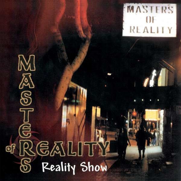 Masters Of Reality: Reality Show: Live At The Viper Room -   - (CD / Titel: Q-Z)