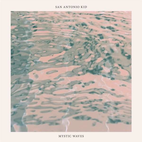 San Antonio Kid: Mystic Waves -   - (Vinyl / Single 7")