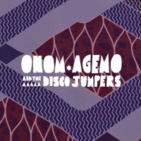 Onom Agemo And The Disco Jumpers: Liquid Love (180g) -...