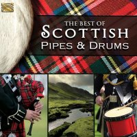 Various Artists: Best Of Scottish Pipes & Drums - ARC...