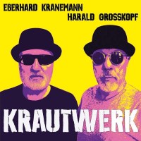 Harald Grosskopf & Eberhard Kranemann: Krautwerk -...