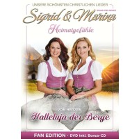 Sigrid & Marina: Halleluja der Berge: Unsere...