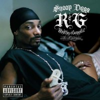 Snoop Dogg: R&G (Rhythm & Gangsta): The...