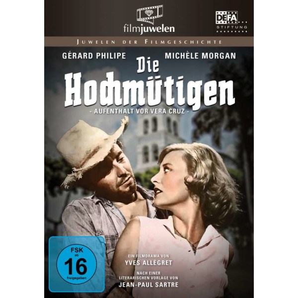 Die Hochmütigen (Aufenthalt vor Vera Cruz) - ALIVE AG  - (DVD Video / Sonstige / unsortiert)