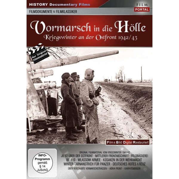 Vormarsch in die Hölle - Kriegswinter an der Ostfront 1942/43 -   - (DVD Video / Sonstige / unsortiert)