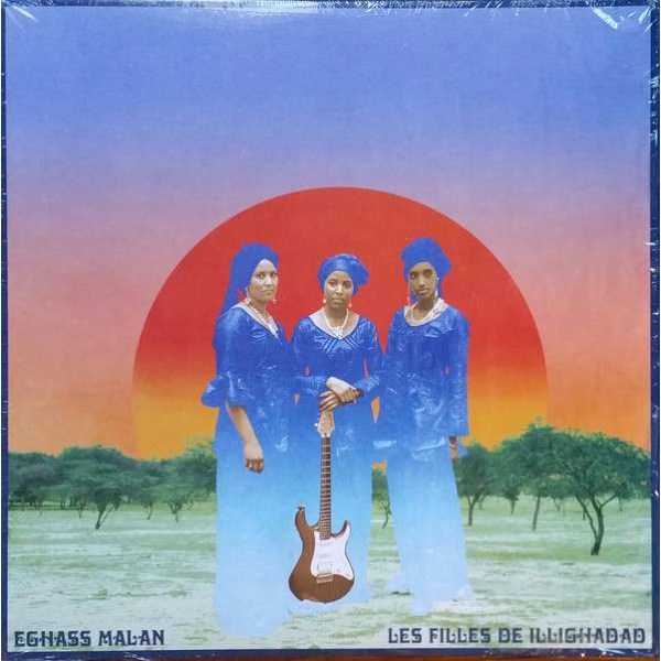 Les Filles De Illighadad: Eghass Malan - Sahel Sounds  - (Vinyl / Rock (Vinyl))