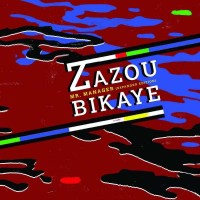 Zazou Bikaye: Mr. Manager (Expanded Edition) -   - (Vinyl...