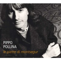 Pippo Pollina: Le Pietre Di Montsegur -   - (CD / Titel:...