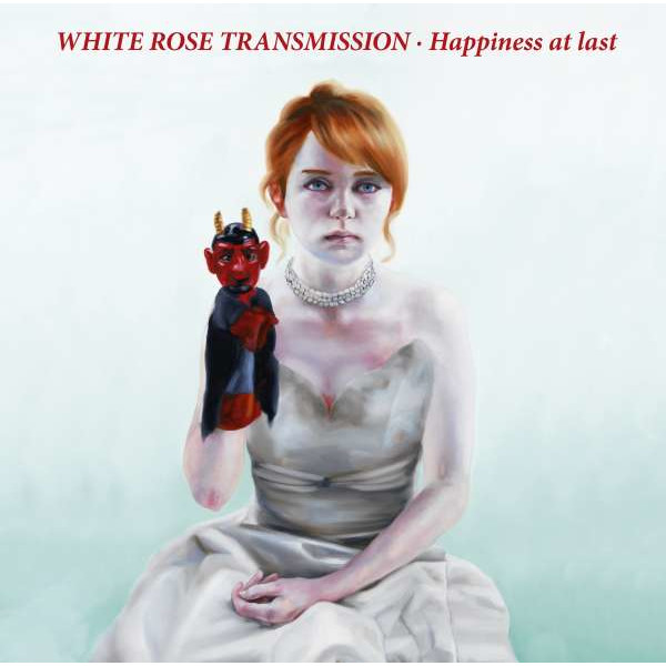 White Rose Transmission: Happiness At Last -   - (CD / Titel: H-P)