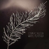 Cormac Neeson: White Feather (180g) (Limited Edition)...