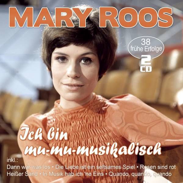 Mary Roos: Ich bin mu-mu-musikalisch: 38 frühe Erfolge - MusicTales  - (CD / Titel: H-P)