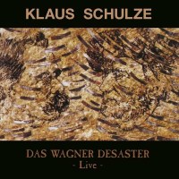 Klaus Schulze: Das Wagner Desaster -   - (CD / Titel: A-G)